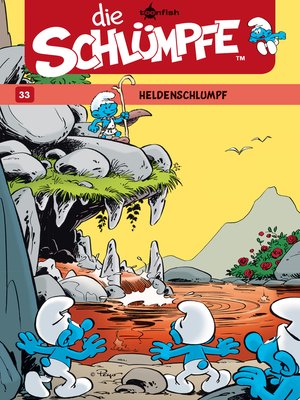 cover image of Die Schlümpfe 33. Heldenschlumpf